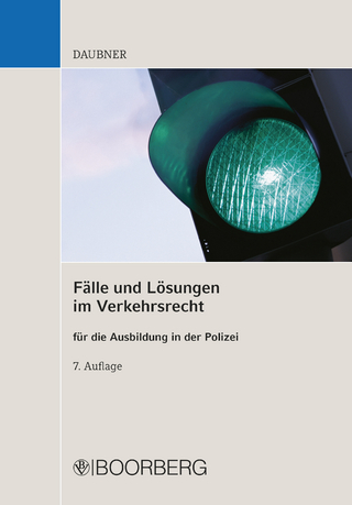Fälle und Lösungen im Verkehrsrecht - Robert Daubner
