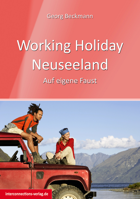 Working Holiday Neuseeland - Georg Beckmann