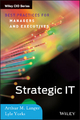 Strategic IT - Arthur M. Langer; Lyle Yorks