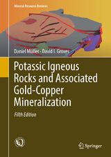 Potassic Igneous Rocks and Associated Gold-Copper Mineralization - Daniel Müller, David I. Groves