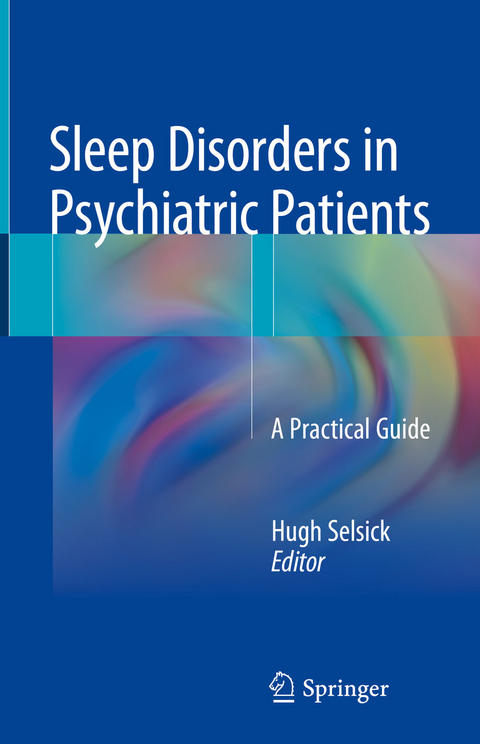 Sleep Disorders in Psychiatric Patients - 