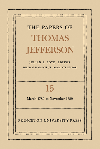 The Papers of Thomas Jefferson, Volume 15 - Thomas Jefferson; Julian P. Boyd