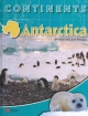 Continents Antarctica Macmillan Library - Michael Pelusey; Jane Pelusey