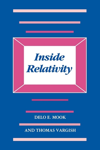 Inside Relativity - Delo E. Mook; Thomas Vargish
