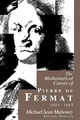 Mathematical Career of Pierre de Fermat, 1601-1665