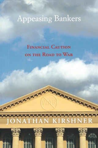 Appeasing Bankers - Jonathan Kirshner