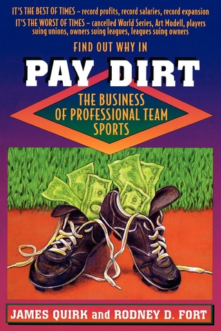 Pay Dirt - James Quirk; Rodney D. Fort