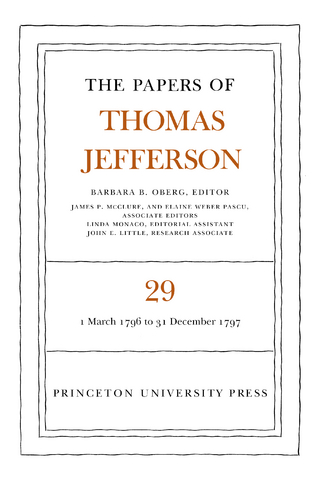 The Papers of Thomas Jefferson, Volume 29 - Thomas Jefferson; Barbara B. Oberg