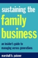 Sustaining The Family Business - Marshall Paisner