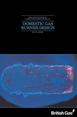 Application of Combustion Principles to Domestic Gas Burner Design