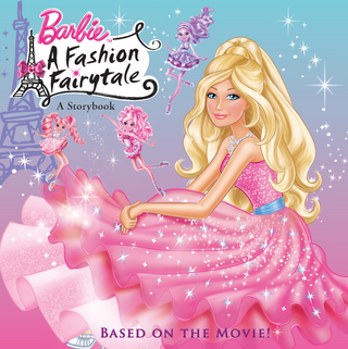 Barbie: A Fashion Fairytale (Barbie)