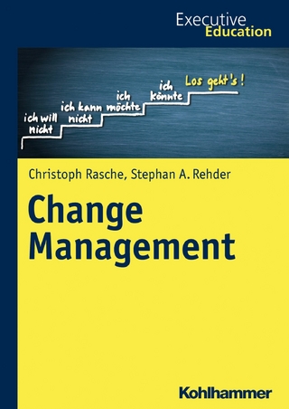 Change Management - Christoph Rasche; Dieter Wagner; Stephan A. Rehder; Magnus Müller; Roya Madani
