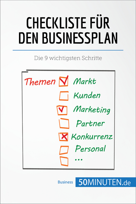 Checkliste für den Businessplan -  50Minuten,  Antoine Delers