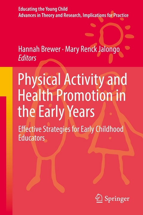 Physical Activity and Health Promotion in the Early Years - 