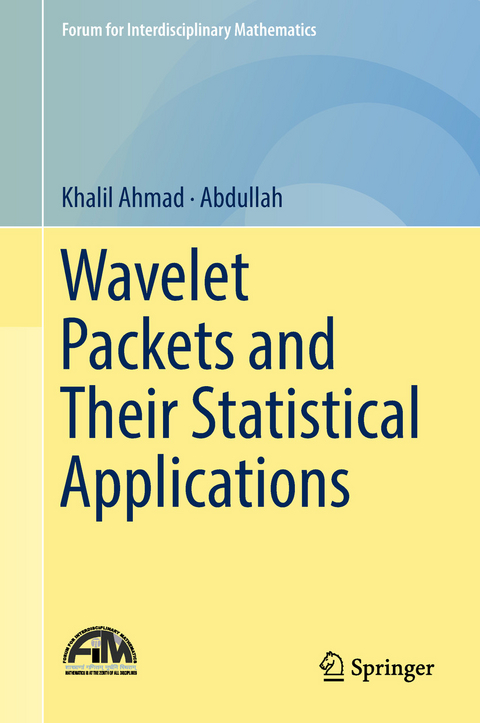 Wavelet Packets and Their Statistical Applications -  Abdullah,  Khalil Ahmad