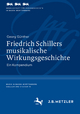 Friedrich Schillers musikalische Wirkungsgeschichte