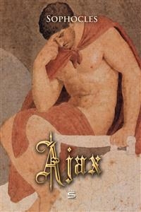 Ajax - Sophocles