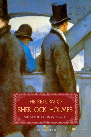 Return of Sherlock Holmes - Sir Arthur Conan Doyle; Max Bollinger
