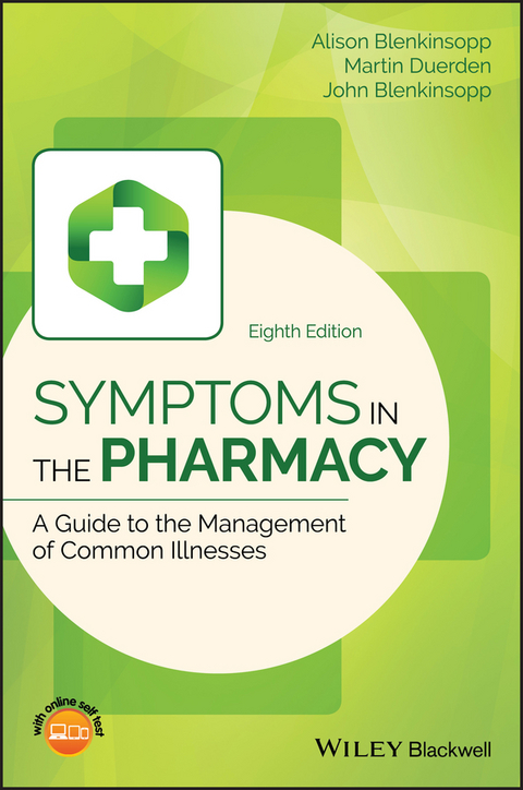 Symptoms in the Pharmacy -  Alison Blenkinsopp,  John Blenkinsopp,  Martin Duerden