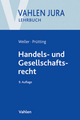 Handels- und Gesellschaftsrecht - Günter H. Roth; Marc-Philippe Weller; Jens Prütting