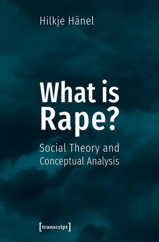 What is Rape? - Hilkje Charlotte Hänel