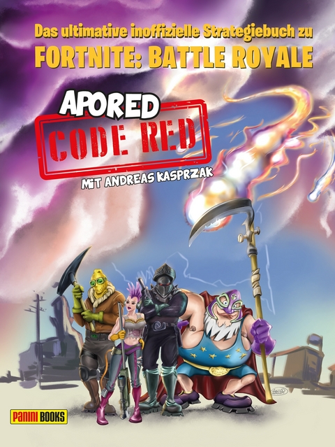 CODE RED: Das ultimative inoffizielle Strategiebuch zu Fortnite: Battle Royale -  ApoRed, Andreas Kasprzak