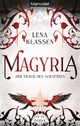 Magyria 3 - Der Traum des Schattens: Roman