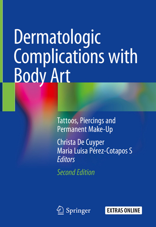 Dermatologic Complications with Body Art - Christa De Cuyper; Maria Luisa Pérez-Cotapos S