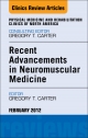 Recent Advancements in Neuromuscular Medicine, An Issue of Physical Medicine and Rehabilitation Clinics