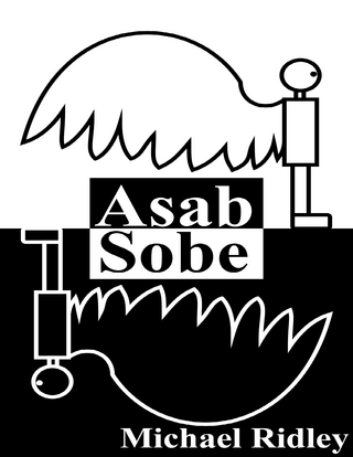 Asab Sobe - Michael Ridley