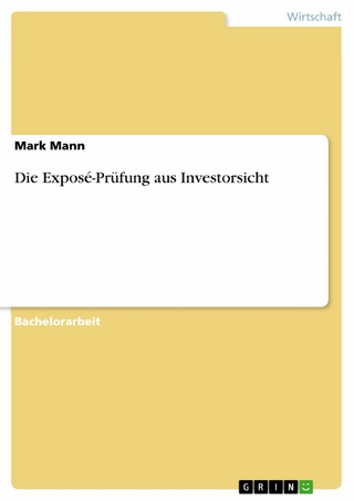 Die Exposé-Prüfung aus Investorsicht - Mark Mann