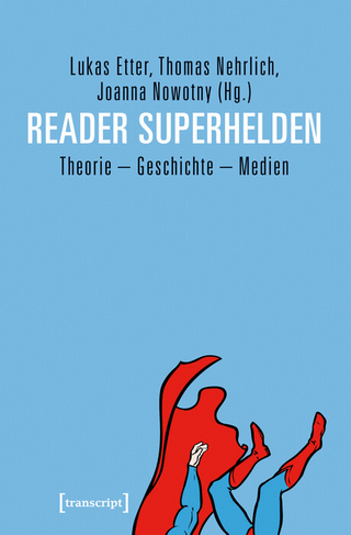 Reader Superhelden - Lukas Etter; Thomas Nehrlich; Joanna Nowotny