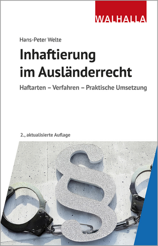 Inhaftierung im Ausländerrecht