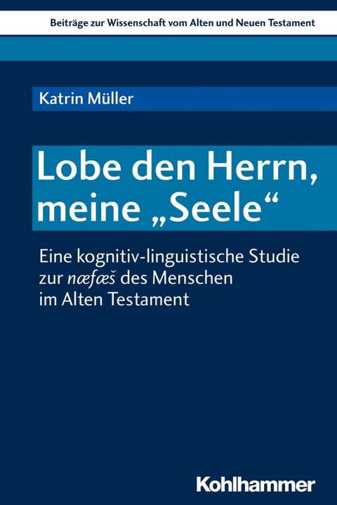 Lobe den Herrn, meine "Seele" - Katrin Müller