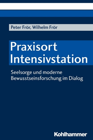 Praxisort Intensivstation - Peter Frör; Wilhelm Frör