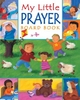 My Little Prayer Board Book - Christina Goodings