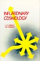 Inflationary Cosmology - Larry Abbott;  So-Young Pi