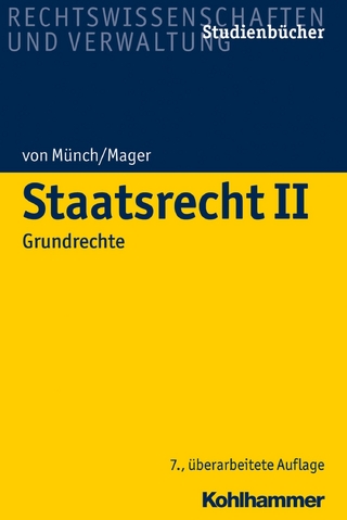 Staatsrecht II - Ingo von Münch; Ute Mager
