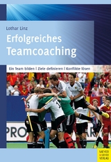 Erfolgreiches Teamcoaching - Lothar Linz