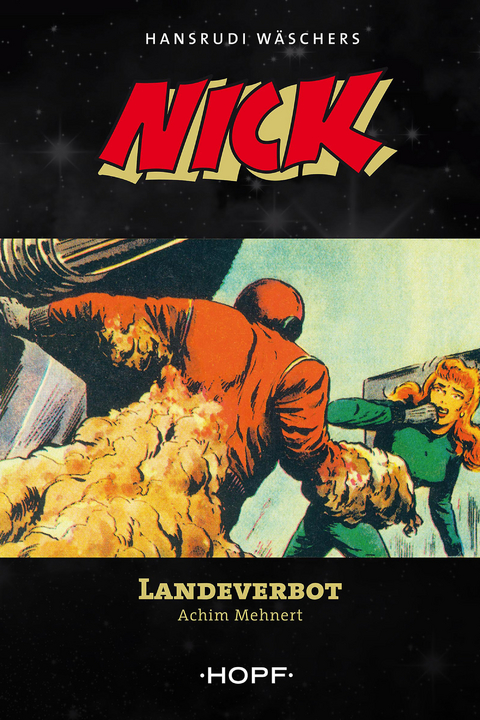 Nick 9: Landeverbot - Achim Mehnert