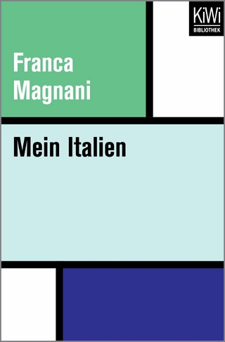 Mein Italien - Franca Magnani; Sabina Magnani-von Petersdorff; Marco Magnani