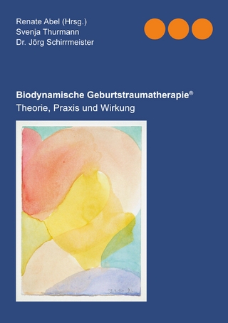 Biodynamische Geburtstraumatherapie®