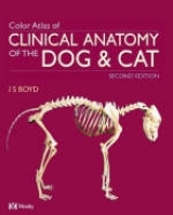 Colour Atlas of Clinical Anatomy of the Dog and Cat - Boyd, J.S.; Paterson, C.