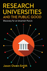 Research Universities and the Public Good -  Jason Owen-Smith