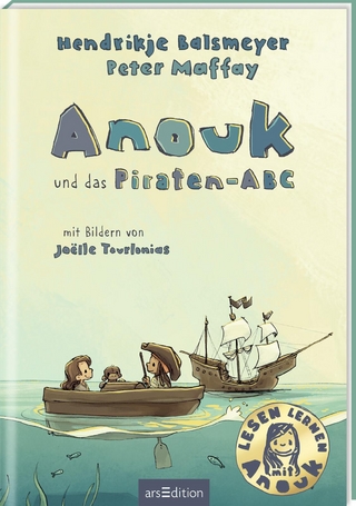Anouk und das Piraten-ABC - Hendrikje Balsmeyer; Peter Maffay