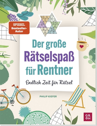 Der große Rätselspaß für Rentner