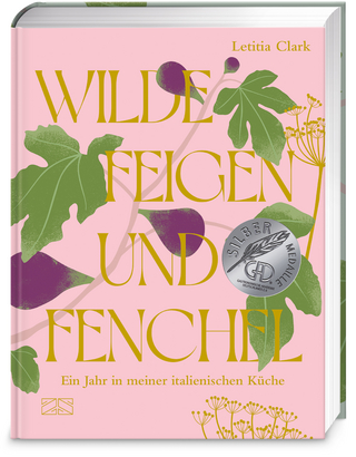 Wilde Feigen und Fenchel - Letitia Clark
