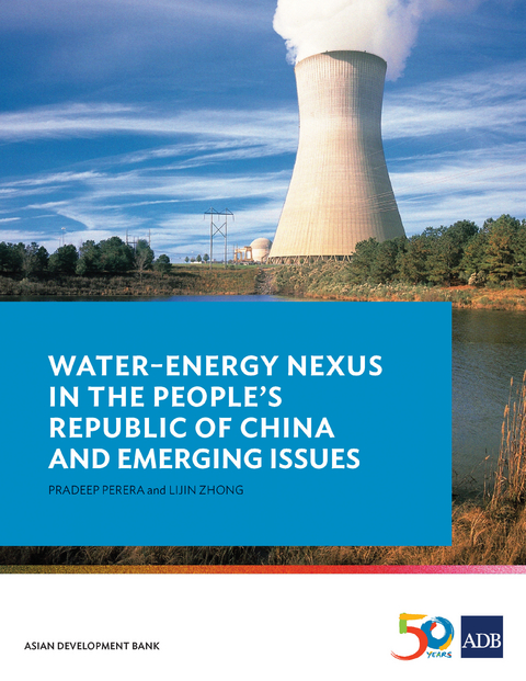 Water-Energy Nexus in the People's Republic of China and Emerging Issues -  Pradeep Perera,  Lijin Zhong