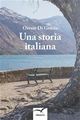 Una storia italiana - Oreste Di Grazia
