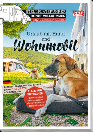 Urlaub mit Hund und Wohnmobil - 